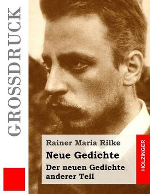 Book cover for Neue Gedichte / Der neuen Gedichte anderer Teil