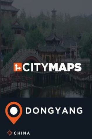 Cover of City Maps Dongyang China