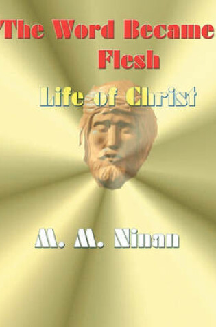 Cover of The Word Became Flesh