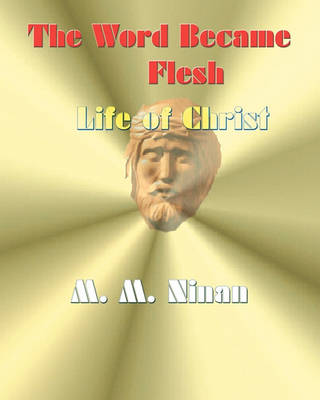 Book cover for The Word Became Flesh
