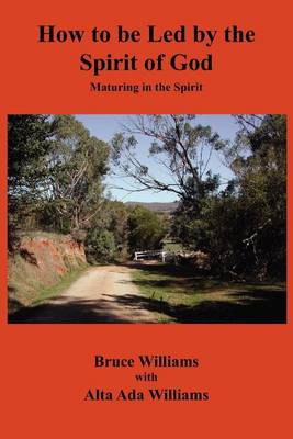 Book cover for How to Be Led by the Spirit of God