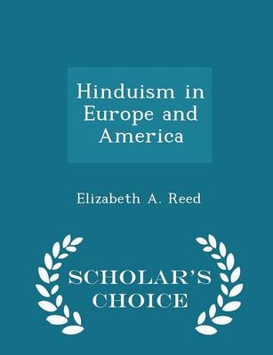 Book cover for Hinduism in Europe and America - Scholar's Choice Edition