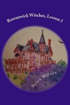 Book cover for Rowanwick Witches, Lesson 1