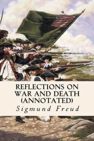 Cover of Reflections on War and Death (Annotated)