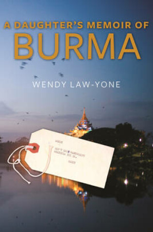 Cover of A Daughter's Memoir of Burma