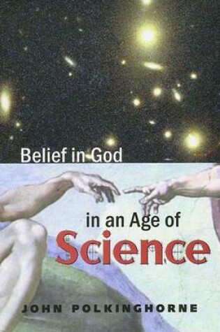 Cover of Belief in God in an Age of Science