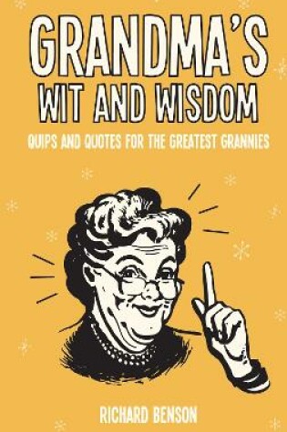 Cover of Grandma's Wit and Wisdom
