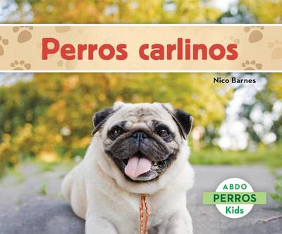 Book cover for Los Perros Carlinos, Los