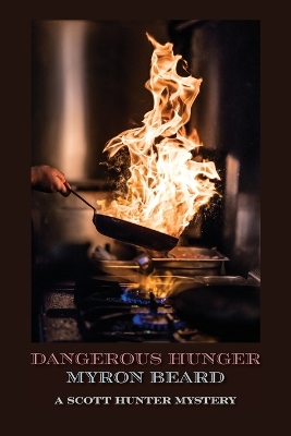 Cover of Dangerous Hunger