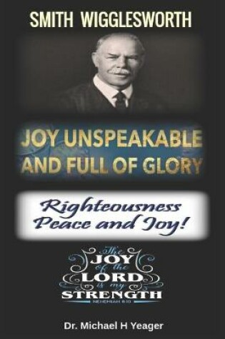 Cover of Joy Unspeakable and Full of Glory
