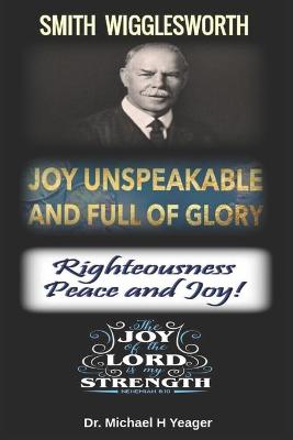 Book cover for Joy Unspeakable and Full of Glory