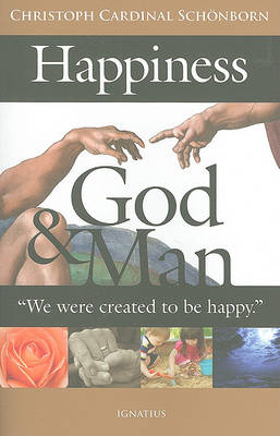 Book cover for Happiness, God & Man