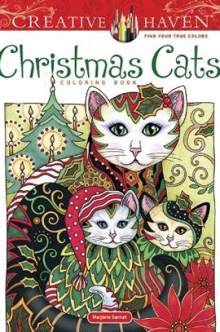 Cover of Creative Haven Christmas Cats Coloring Book