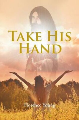 Cover of Take His Hand
