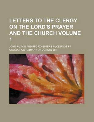 Book cover for Letters to the Clergy on the Lord's Prayer and the Church Volume 1