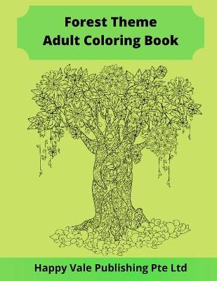 Book cover for Forest Theme Adult Coloring Book