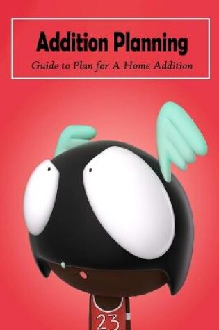 Cover of Addition Planning