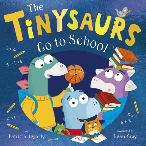 Book cover for The Tinysaurs Go to School