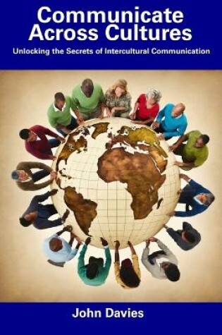 Cover of Communicate Across Cultures