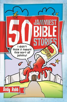 Book cover for 50 Jammiest Bible Stories