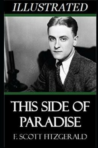Cover of This Side of Paradise Illustrated