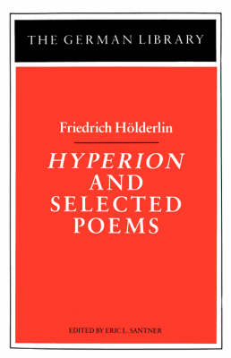 Book cover for Hyperion and Selected Poems: Friedrich Höderlin