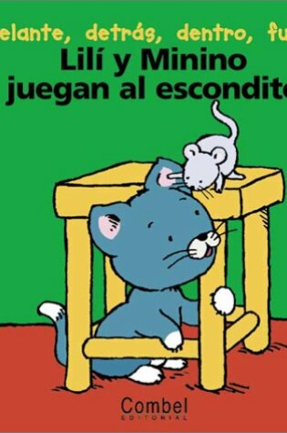 Cover of Lili y Minino Juegan Al Escondite