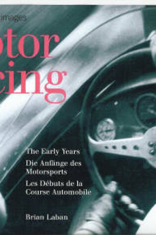 Cover of Motor Racing: the Early Years