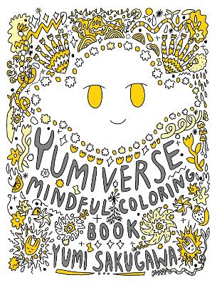 Book cover for The Yumiverse Mindful Coloring Book