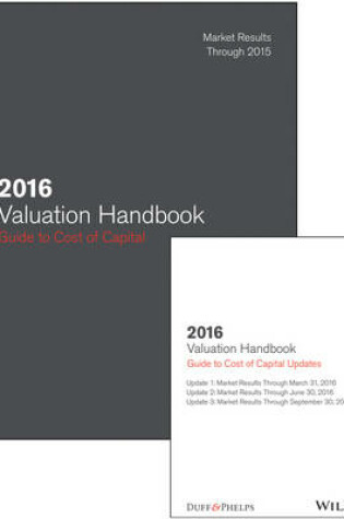 Cover of 2016 Valuation Handbook – Guide to Cost of Capital + Quarterly PDF Updates (Set)