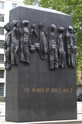 Book cover for The Women of WWII Memorial in London, England