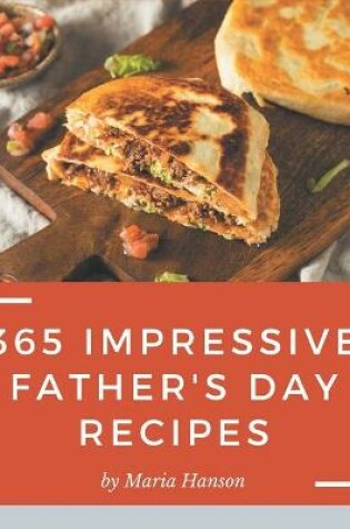 Cover of 365 Impressive Father's Day Recipes