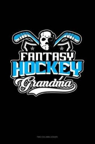 Cover of Fantasy Hockey Grandma