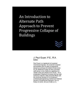 Book cover for An Introduction to Alternate Path Approach to Prevent Progressive Collapse of Building