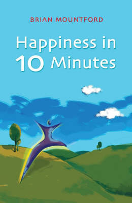 Book cover for Happiness in 10 Minutes