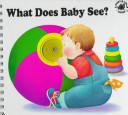 Book cover for What Does Baby See?