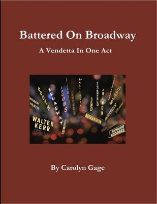 Book cover for Battered On Broadway: A Vendetta In One Act