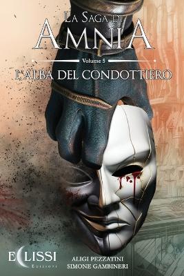 Book cover for La Saga di Amnia - Vol.5