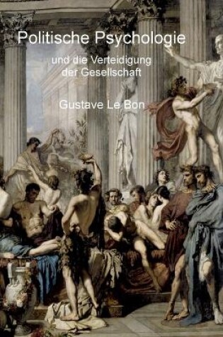 Cover of Politische Psychologie und die Verteidigung der Gesellschaft