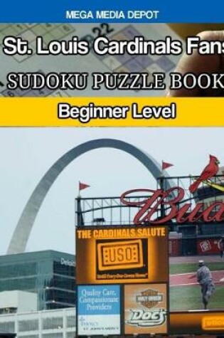 Cover of St. Louis Cardinals Fans Sudoku Puzzle Book