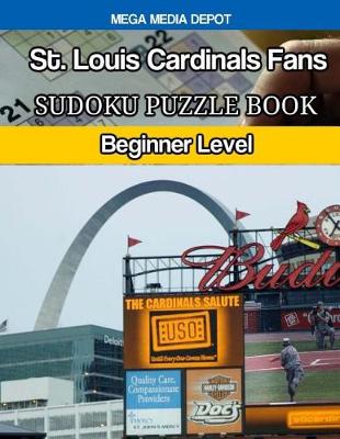 Book cover for St. Louis Cardinals Fans Sudoku Puzzle Book