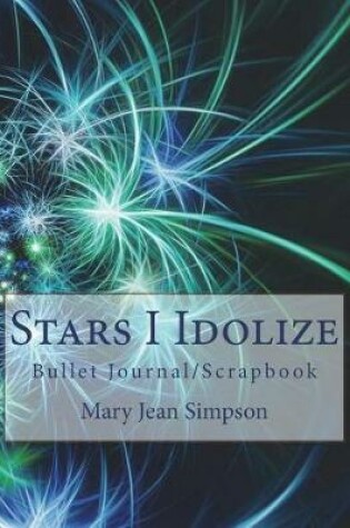 Cover of Stars I Idolize