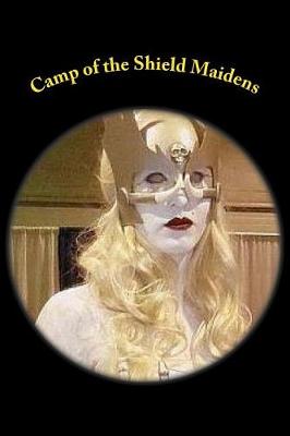 Book cover for Camp of the Shield Maidens