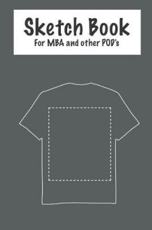 Cover of Sketch Book - For MBA and Other Pod's