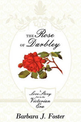 Cover of The Rose of Darbley