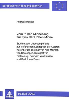 Book cover for Vom Fruehen Minnesang Zur Lyrik Der Hohen Minne