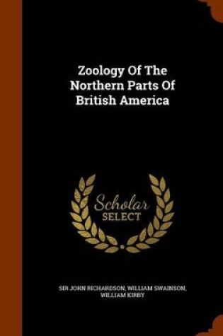 Cover of Zoology of the Northern Parts of British America