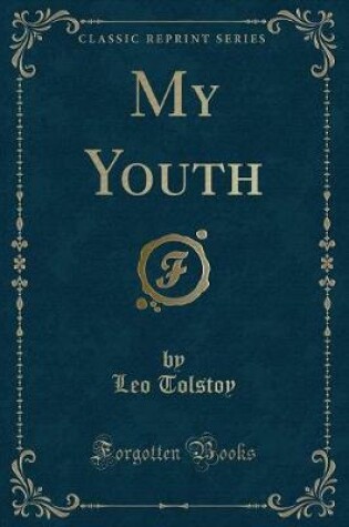 Cover of My Youth (Classic Reprint)