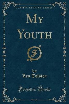 Book cover for My Youth (Classic Reprint)