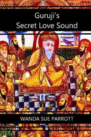 Cover of Guruji's Secret Love Sound